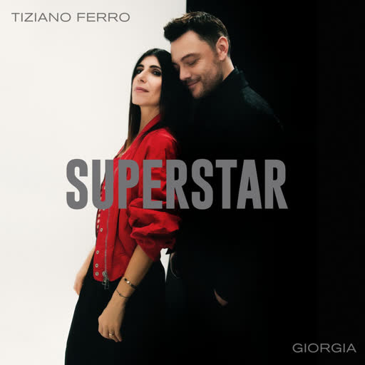 Tiziano Ferro & Giorgia - SUPERSTAR