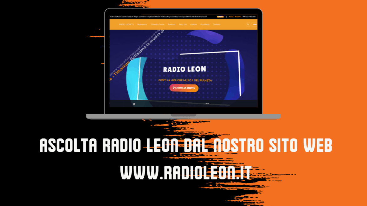 Ascolta lo streaming live direttamente dal nostro sito web www.radioleon.it